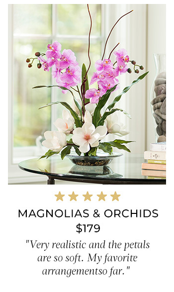 Magnolias & Orchids