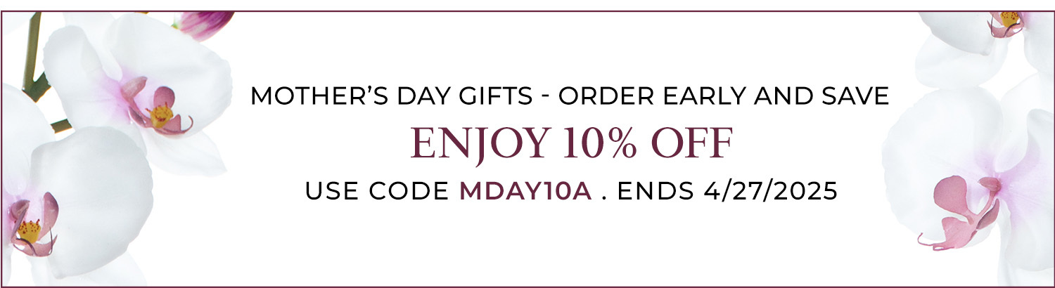 Mother's Day Gift Ideas: Our Mother's Day Collection features beautiful floral gifts crafted by hand for everlasting enjoyment.